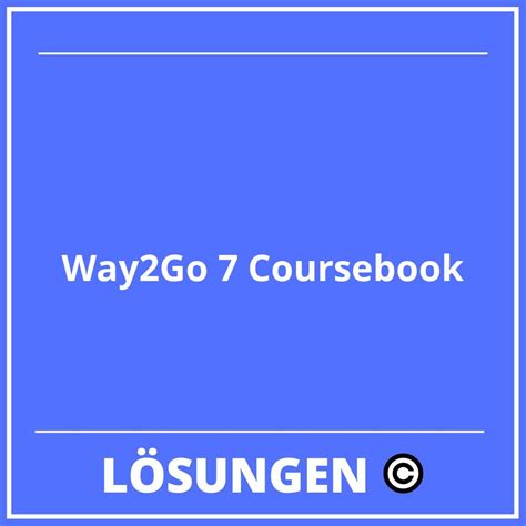 Way2Go 7 Coursebook Lösungen PDF